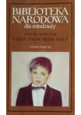 Kiedy znów będę mały