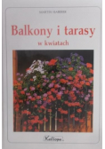 Balkony i tarasy w kwiatach