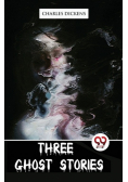 Three Ghost Stories