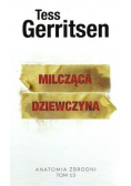 Anatomia zbrodni Tom 13 Milcząca dziewczyna