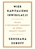 Wiek kapitalizmu inwigilacji