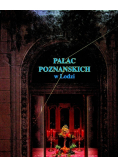 Pałac Poznańskich w Łodzi