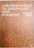 Materiałoznawstwo dla zasadniczych szkół zawodowych
