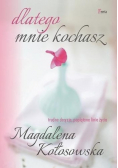 Dlatego mnie kochasz
