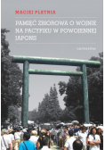 Pamięć zbiorowa o wojnie na Pacyfiku w powojennej Japonii