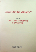 Lekcjonarz mszalny Tom VI