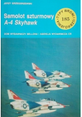 Typy broni i uzbrojenia Tom 185 Samolot szturmowy A - 4 Skyhawk