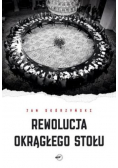 Rewolucja Okrągłego Stołu
