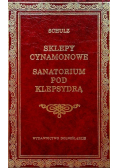 Sklepy cynamonowe /Sanatorium Pod Klepsydrą