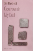 Oczarowanie Lily Dahl