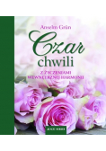 Czar chwili Z życzeniami wewnętrznej harmonii