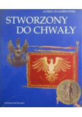 Stworzony do chwały