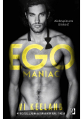 Egomaniac