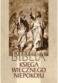 Biblia księdza wiecznego niepokoju