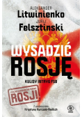 Wysadzić Rosję