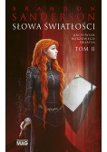 Słowa Światłości. Seria Archiwum Burzowego Światła. Tom 2
