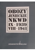 Obozy jenieckie NKWD IX 1939 - VIII 1941