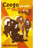Czego się nie robi z miłości