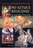 Mały przewodnik po sztuce religijnej