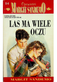Las ma wiele oczu