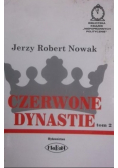 Czerwone dynastie Tom II
