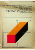 Termodynamika procesów nierównowagowych