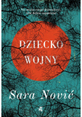 Nović Sara - Dziecko wojny