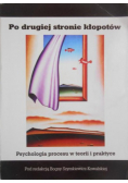 Po drugiej stronie kłopotów