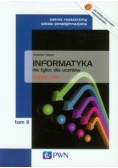 Informatyka nie tylko dla uczniów Podręcznik Tom 2 Zakres rozszerzony
