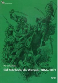 Od Nachodu do Wersalu 1866 1871