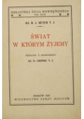 Świat w którym żyjemy, 1929 r.