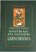 Materiały do dziejów garncarstwa