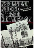 Wspomnienia wojenne z trzech kontynentów