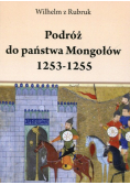Podróż do państwa Mongołów 1253-1255
