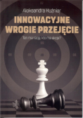 Innowacyjne wrogie przejęcie