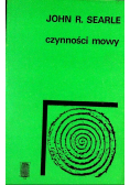 Searle John - Czynności mowy