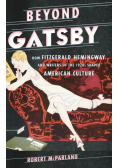 Beyond Gatsby