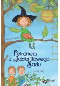 Petronela z jabłoniowego sadu Czary mary