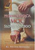 Przemieniająca moc słowa Bożego