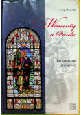 Wincenty a Paulo Miłosierdzie i świętość