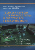 Technika cyfrowa i mikroprocesorowa w ćwiczeniach laboratoryjnych
