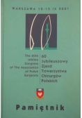 Pamiętnik . 60 jubileuszowy zjazd towarzystwa chirurgów polskich
