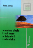 Wymiana ciepła i ruch masy w inżynierii środowiska