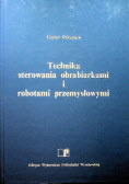 Technika sterowania obrabiarkami i robotami przemysłowymi