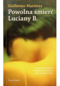 Powolna śmierć Luciany B