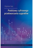 Podstawy cyfrowego przetwarzania sygnałów