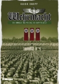 Wehrmacht: Od inwazji na  Polskę do kapitulacji