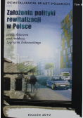 Założenia polityki rewitalizacji w Polsce