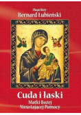 Cuda i łaski Matki Bożej Nieustającej Pomocy