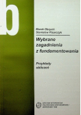 Wybrane zagadnienia z fundamentowania